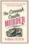 [The Nosey Parker Mysteries 08] • The Cornish Castle Murder · A Nosey Parker Cozy Mystery